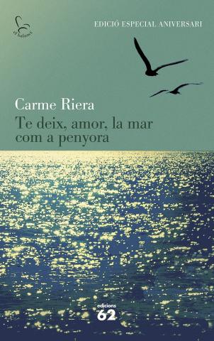 Club de lectura: Te deix, amor, la mar com a penyora, de Carmen Riera
